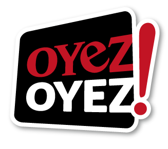 Production Oyez Oyez